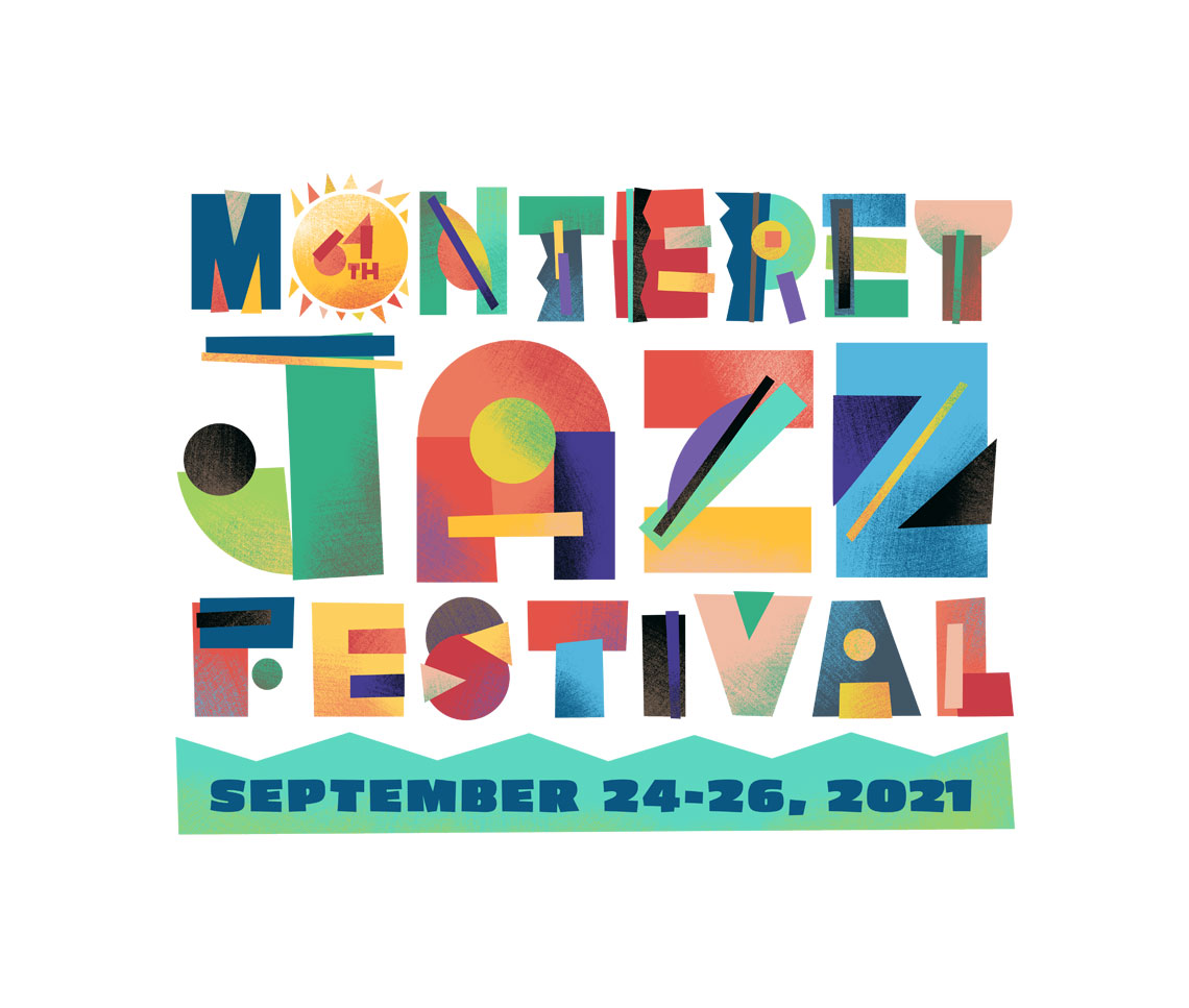 Monterey Jazz Festival 64 September 2426, 2021